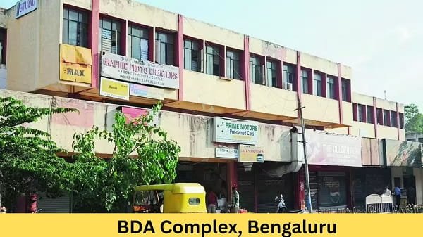 BDA Complex, Bengaluru: Location, Address, Connectivity, Nearby Areas
