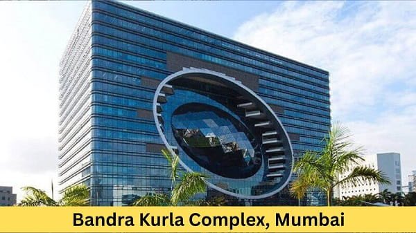 Bandra Kurla Complex, Mumbai: Location, Address, Connectivity, Nearby Areas