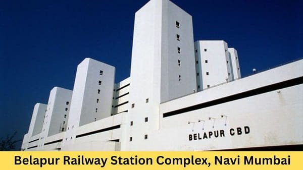 Belapur Railway Station Complex, Navi Mumbai