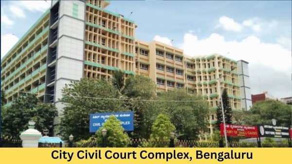 City Civil Court Complex, Bengaluru: Location, Address, Connectivity, Nearby Areas