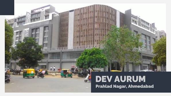Dev Aurum Commercial Complex, Ahmedabad