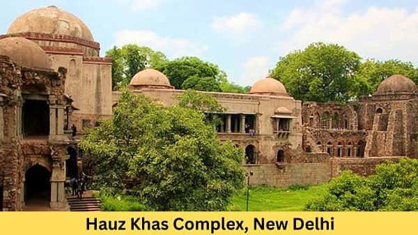 Hauz Khas Complex, New Delhi