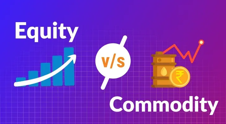 Equity Trading vs Commodity Trading