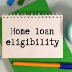 Home Loan Eligibility